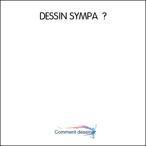 DESSIN SYMPA – COMMENT DESSINER UNE MAMAN À PARTIR DU MOT MAMAN –